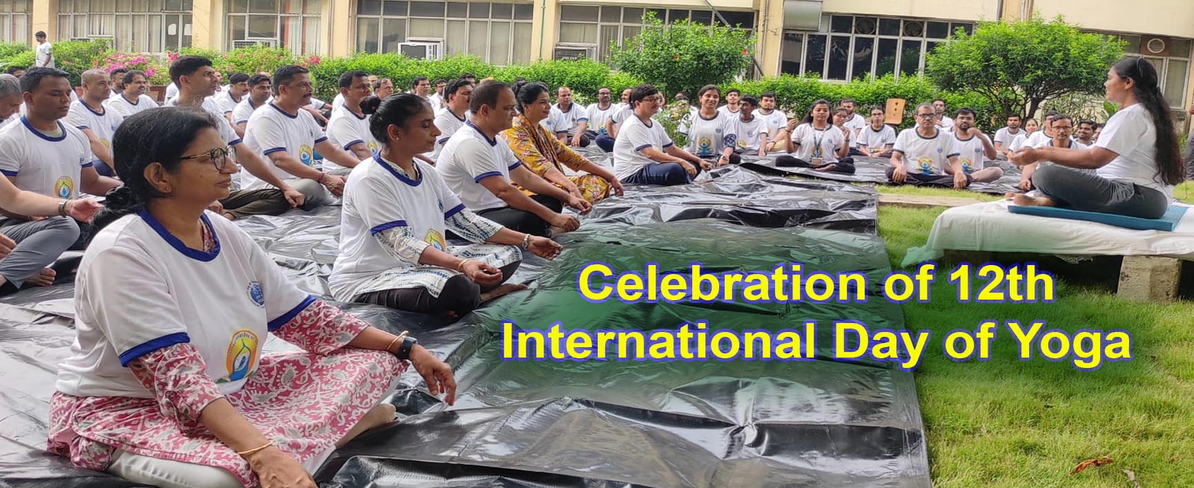 Celebration of 12th  International Day of Yoga